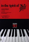 Okadka: Stecher Melvin, Horowitz Norman, In The Spirit Of '76 (15 Patriotic Songs And Marches)