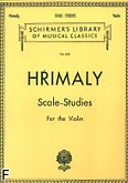 Okładka: Hrimaly Johann (Jan), Scale Studies For The Violin (Violin)