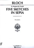 Okadka: Bloch Ernest, 5 Sketches In Sepia