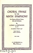 Okładka: Beethoven Ludwig van, Choral Finale To The Ninth Symphony op. 125 (