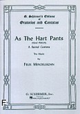 Okładka: Mendelssohn-Bartholdy Feliks, As The Hart Pants (Psalm 42)
