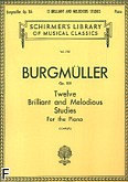 Okładka: Burgmüller Friedrich, 12 Brilliant And Melodious Studies, Op. 105
