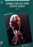 Okładka: Moyse Louis, Three Pieces For Flute Solo Op. 48