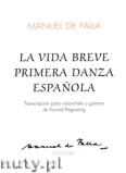 Okładka: Falla Manuel de, La vida breve. Primera danza espanola.