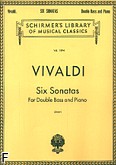 Okładka: Vivaldi Antonio, Six Sonatas for Doble Bass and Piano