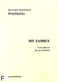 Okładka: Przybylski Bronisław Kazimierz, My Family - easy pieces for accordion