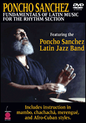 Okładka: Sanchez Poncho, Fundamentals of Latin Music For The Rhythm Section
