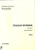 Okładka: Przybylski Bronisław Kazimierz, Italian Summer for oboe and accordion (scores + parts)