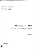 Okładka: Przybylski Bronisław Kazimierz, Scherzi - Trio for violin, bass clarinet and marimba (score + parts)