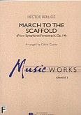 Okładka: Berlioz Hector, March To The Scaffold (score + parts)