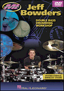 Okładka: Bowders Jeff, Jeff Bowders - Double Bass Drumming Workshop