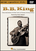 Okładka: King B.B., A Step-by-Step Breakdown of the Styles, Sounds, and Techniques of the King of the Blues