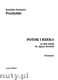 Okładka: Przybylski Bronisław Kazimierz, Potok i rzeka na chór żeński (SSAA) (partytura + głosy)