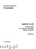 Okładka: Przybylski Bronisław Kazimierz, Kruk i lis na chór żeński (SSAA) do słów Jean de La Fontaine (Ignacy Krasicki) (partytura + głosy)