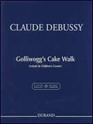Okładka: Debussy Claude, Golliwogg's Cake Walk From Children's Corner