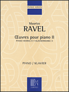 Okładka: Ravel Maurice, Oeuvres Pour Piano 2