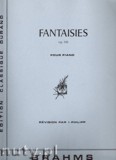 Okładka: Brahms Johannes, Fantaisies, Op. 116