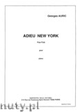 Okadka: Auric Georges, Adieu New-York. Fox-Trot pour piano