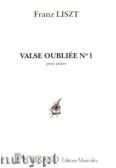 Okładka: Liszt Ferenc, Valse Oubliee No. 1