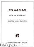 Okadka: Dubois Pierre Max, En Hamac, pour Violon et Piano