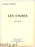 Okładka: Vastano Raymond, Les Cygnes