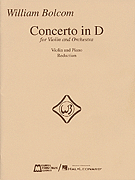 Okładka: Bolcom William, Concerto In D For Violin And Orchestra (Violin and Piano Reduction)