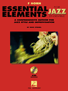 Okładka: Steinel Mike, Essential Elements For Jazz Ensemble - F Horn