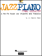 Okadka: Beale Charles, Jazz Piano From Scratch
