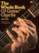Okładka: Fox Dan, The Whole Book Of Guitar Chords