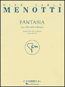Okadka: Menotti Gian-Carlo, Fantasia For Cello And Orchestra