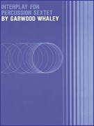Okładka: Whaley Garwood, Interplay for percussion sextet
