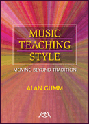 Okładka: Gumm Alan, Music Teaching Style