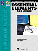 Okładka: Lautzenheiser Tim, White Brad, Essential Elements for Choir