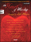 Okładka: Wolaver Bill, The Heart Of Worship