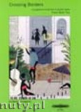 Okadka: Vinciguerra Remo, Crossing Borders Book 2 (A Progressive Introduction to Popular Styles for Piano) (Pf)