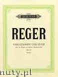 Okadka: Reger Max, Variations and Fugue on a Theme by Bach Op. 81