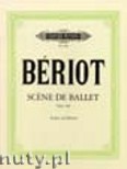 Okładka: Bériot Charles-Auguste de, Scene de Ballet Op. 100 for Violin and Piano