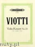 Okładka: Viotti Giovanni Battista, Concerto No. 23 in G for Violin und Orchestra (Edition for Violi and Piano)