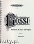 Okładka: Enrico Bossi Marco, Organ Concerto in A minor Op.100 (Org)