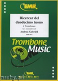 Okładka: Gabrieli Andrea, Ricercar Del Duodecimo Tuono - Trombone