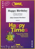 Okładka: Mortimer John Glenesk, Happy Birthday - Flute