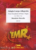 Okadka: Marcello Benedetto, Adagio - Largo - Allegretto - Saxophone