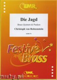 Okładka: Reitzenstein Christoph Von, Die Jagd for Brass Quintet and Timpani