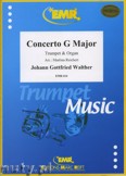 Okładka: Walther Johann Gottfried, Concerto G-Dur - Trumpet