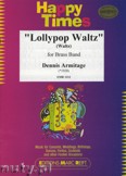 Okładka: Armitage Dennis, Lollypop Waltz - BRASS BAND