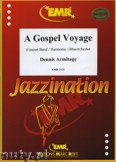 Okładka: Armitage Dennis, A Gospel Voyage  - Wind Band