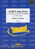 Okładka: Armitage Dennis, Auld Lang Syne - BRASS BAND