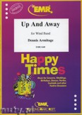 Okładka: Armitage Dennis, Up And Away - Wind Band