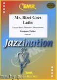 Okładka: Tailor Norman, Mr. Bizet Goes Latin - Wind Band