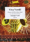 Okładka: Verdi Giuseppe, Viva Verdi (Il Trovatore - La Traviata - Rigoletto - Nabucco - Aida) - (Chorus SATB) - BRASS BAND